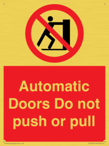 PV10071: Automatic Doors  Do not push or pull
