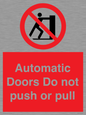 PV10071: Automatic Doors  Do not push or pull