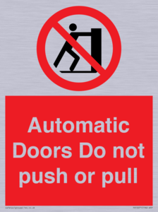 PV10071: Automatic Doors  Do not push or pull