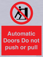PV10071: Automatic Doors  Do not push or pull