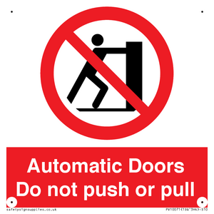 PV10071: Automatic Doors  Do not push or pull