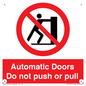 PV10071: Automatic Doors  Do not push or pull