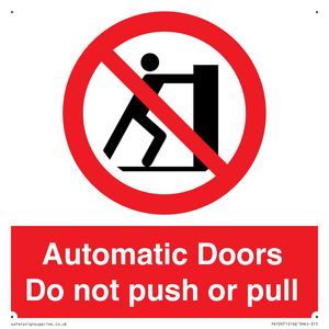 PV10071: Automatic Doors  Do not push or pull
