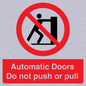 PV10071: Automatic Doors  Do not push or pull
