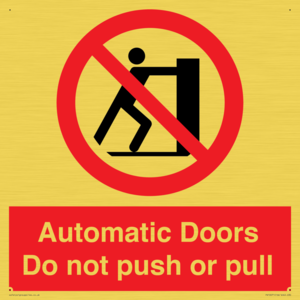 PV10071: Automatic Doors  Do not push or pull