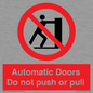 PV10071: Automatic Doors  Do not push or pull