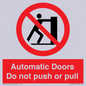 PV10071: Automatic Doors  Do not push or pull