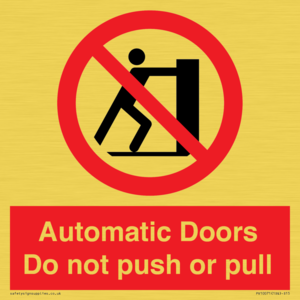 PV10071: Automatic Doors  Do not push or pull