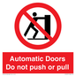 PV10071: Automatic Doors  Do not push or pull