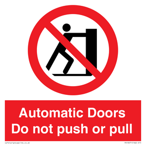 PV10071: Automatic Doors  Do not push or pull