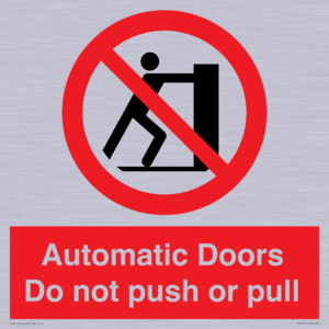 PV10071: Automatic Doors  Do not push or pull