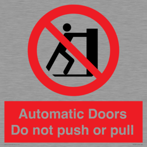 PV10071: Automatic Doors  Do not push or pull