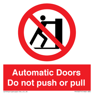 PV10071: Automatic Doors  Do not push or pull