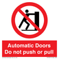 PV10071: Automatic Doors  Do not push or pull