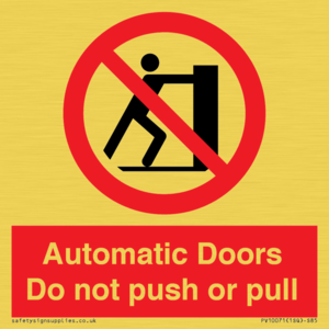 PV10071: Automatic Doors  Do not push or pull