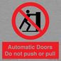 PV10071: Automatic Doors  Do not push or pull