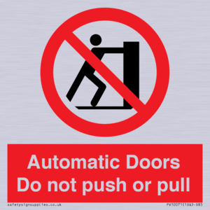 PV10071: Automatic Doors  Do not push or pull
