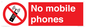 PV10074: No mobile phones