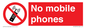 PV10074: No mobile phones