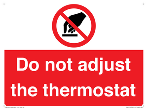 PV10105: Do not adjust the thermostat
