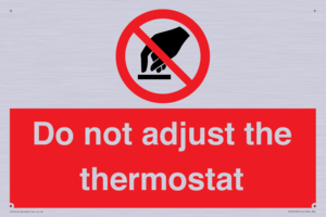 PV10105: Do not adjust the thermostat
