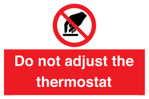 PV10105: Do not adjust the thermostat