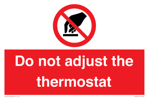 PV10105: Do not adjust the thermostat