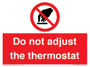 PV10105: Do not adjust the thermostat