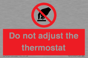 PV10105: Do not adjust the thermostat