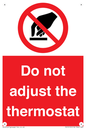 PV10105: Do not adjust the thermostat