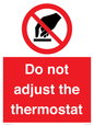 PV10105: Do not adjust the thermostat