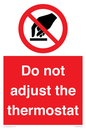 PV10105: Do not adjust the thermostat