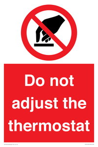 PV10105: Do not adjust the thermostat