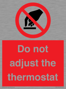 PV10105: Do not adjust the thermostat