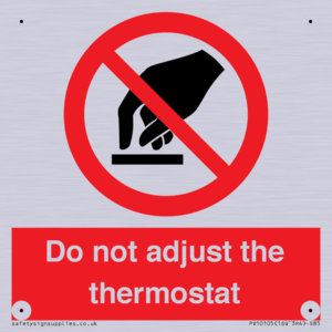 PV10105: Do not adjust the thermostat