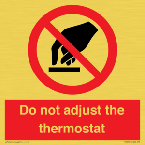 PV10105: Do not adjust the thermostat