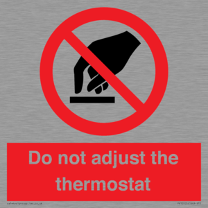 PV10105: Do not adjust the thermostat