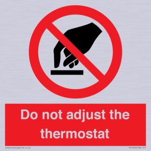 PV10105: Do not adjust the thermostat