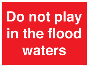 PV10113: Do not play in the flood waters