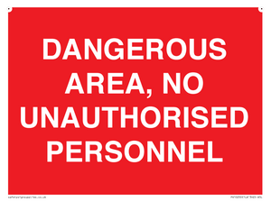 PV10250: DANGEROUS AREA, NO UNAUTHORISED PERSONNEL