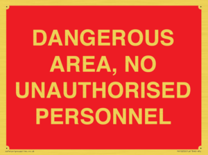 PV10250: DANGEROUS AREA, NO UNAUTHORISED PERSONNEL