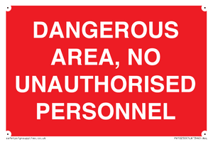 PV10250: DANGEROUS AREA, NO UNAUTHORISED PERSONNEL