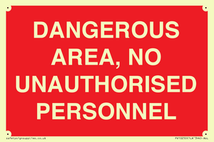 PV10250: DANGEROUS AREA, NO UNAUTHORISED PERSONNEL