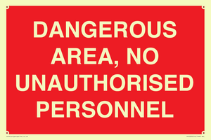 PV10250: DANGEROUS AREA, NO UNAUTHORISED PERSONNEL