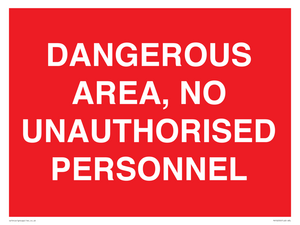 PV10250: DANGEROUS AREA, NO UNAUTHORISED PERSONNEL
