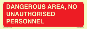 PV10250: DANGEROUS AREA, NO UNAUTHORISED PERSONNEL