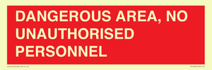 PV10250: DANGEROUS AREA, NO UNAUTHORISED PERSONNEL