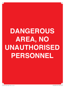 PV10250: DANGEROUS AREA, NO UNAUTHORISED PERSONNEL