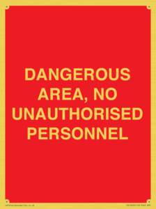 PV10250: DANGEROUS AREA, NO UNAUTHORISED PERSONNEL