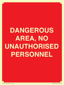 PV10250: DANGEROUS AREA, NO UNAUTHORISED PERSONNEL
